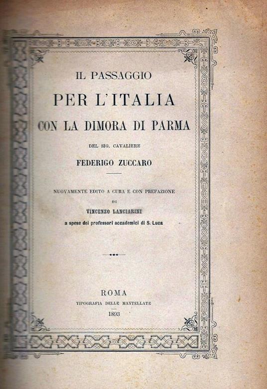 Il passaggio per l'Italia con la dimora di Parma - Federico Zuccaro - copertina
