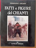 Fatti e figure del Chianti