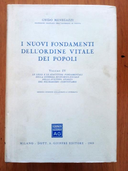 I nuovi fondamenti dell'ordine vitale dei popoli Vol. IV - Guido Menegazzi - copertina