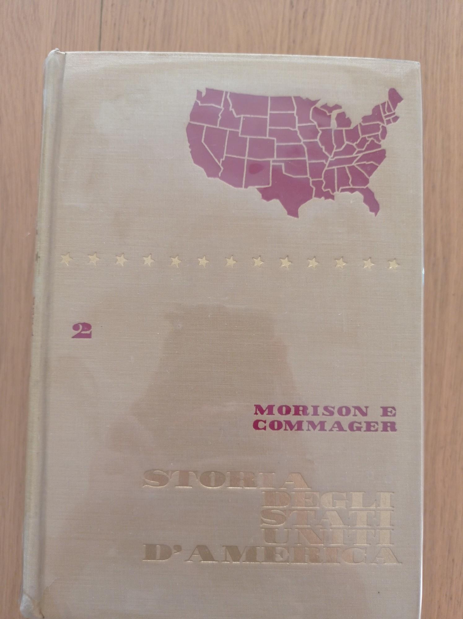 Storia degli Stati Uniti d'America (due volumi)