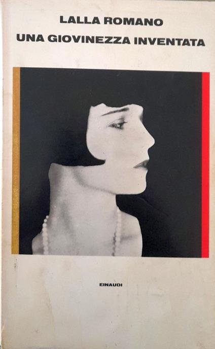 Una giovinezza inventata - Lalla Romano - copertina