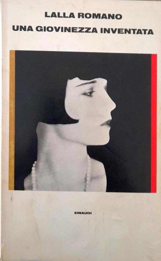 Una giovinezza inventata - Lalla Romano - copertina