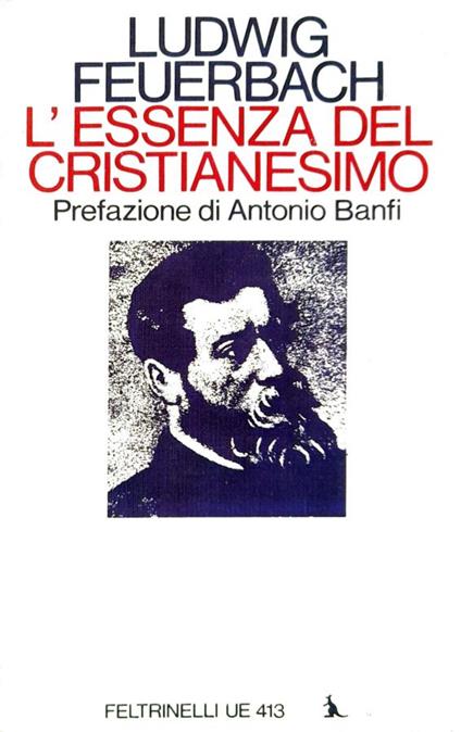 L' essenza del cristianesimo - Ludwig Feuerbach - copertina