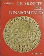 Le monete del Rinascimento