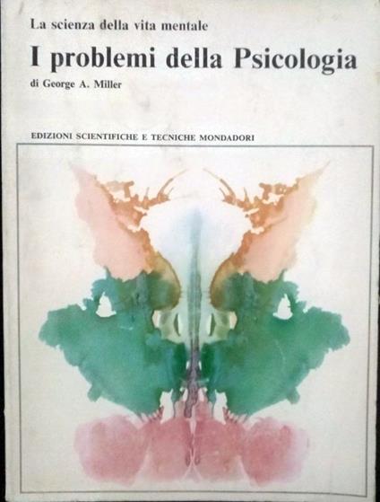I problemi della psicologia - George A. Miller - copertina