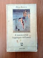 L' insostenibile leggerezza dell'essere