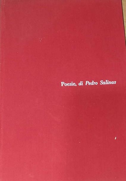 Poesie di Pedro Salinas - Pedro Salinas - copertina