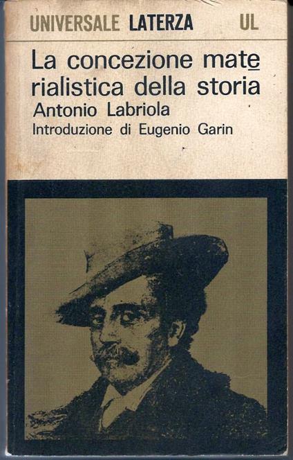 La concezione materialistica della storia - Antonio Labriola - copertina