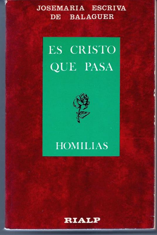 Es Cristo que pasa - Josemaría Escrivá de Balaguer - copertina