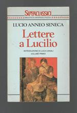 Lettere a Lucilio. (Vol. 1)