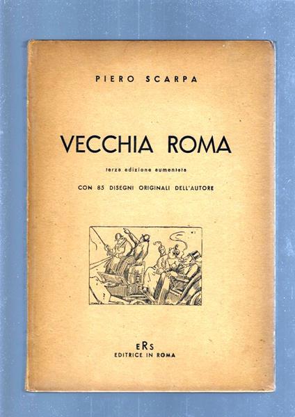Vecchia Roma - Piero Scarpa - copertina