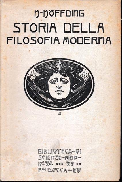 Storia della filosofia moderna, volume I° - Harold Hoffding - copertina