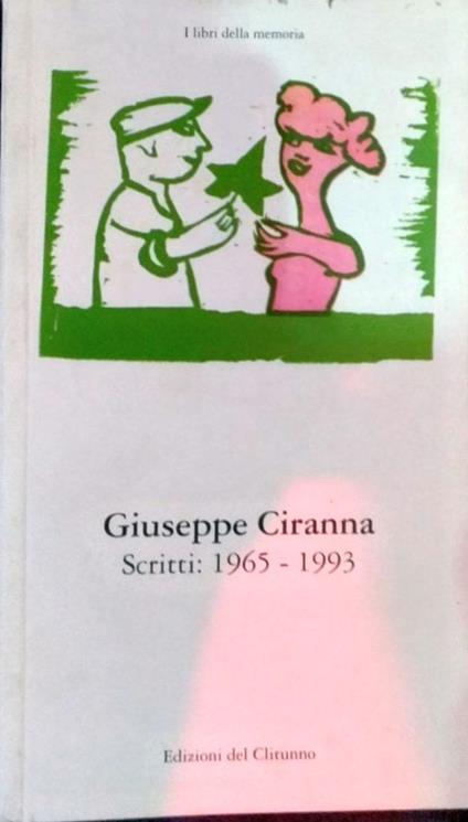 Scritti: 1965 - 1993 - Giuseppe Cigana - copertina