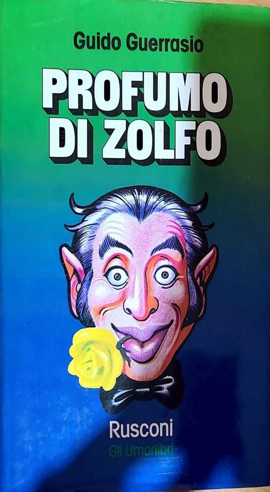 Profumo di zolfo - Guido Guerrasio - copertina
