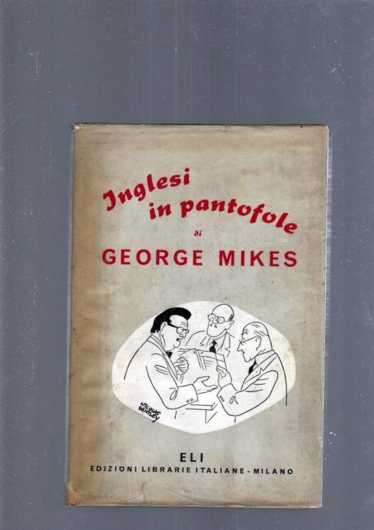Inglesi In Pantofole - Mike George - copertina