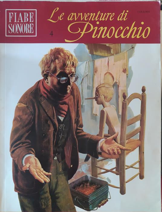 Fiabe sonore. Le avventure di Pinocchio (Vol. 4) - Collodi - copertina