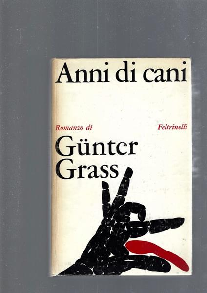 Anni Di Cani - Günter Grass - copertina
