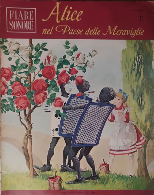 Fiabe sonore. Alice nel Paese delle Meraviglie (Vol. 11) - Lee Carroll - copertina