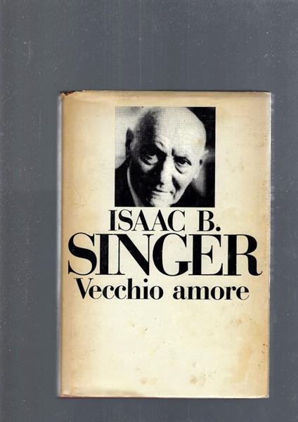 Vecchio Amore - Isaac B. Singer - copertina