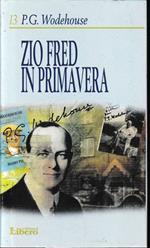 Zio Fred in primavera