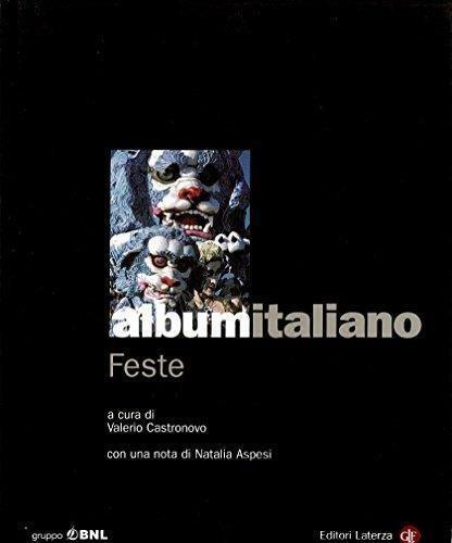 Album italiano. Feste - Valerio Castronovo - copertina