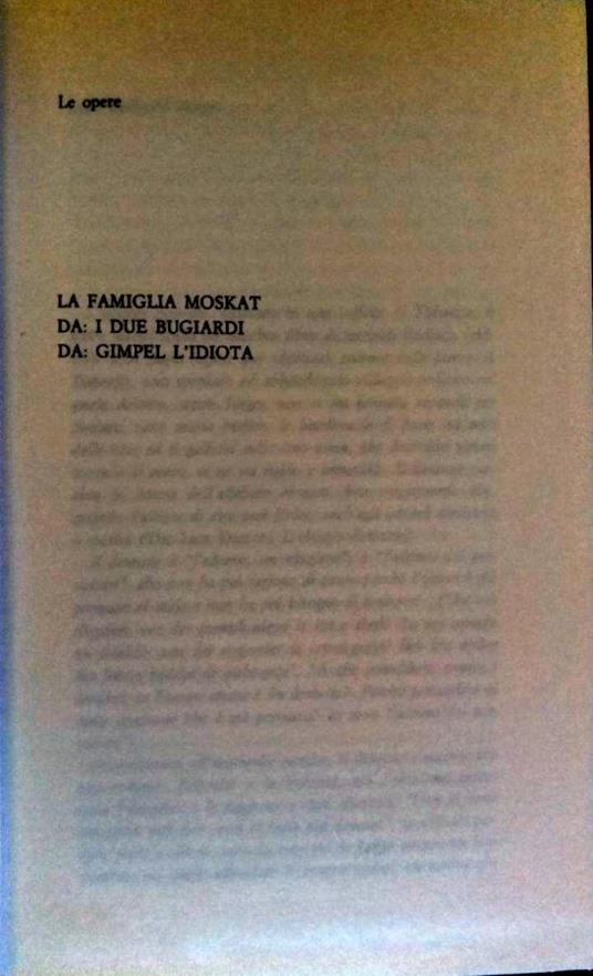 Le opere: La famiglia Moskat, Da: I due bugiardi, Da: Gimpel l'idiota - Isaac Bashevis Singer - copertina