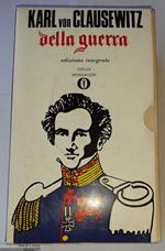 Della guerra. Edizione integrale. Volume I II