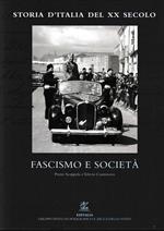 Storia d'Italia del XX secolo. Vol.12°: Fascismo e società
