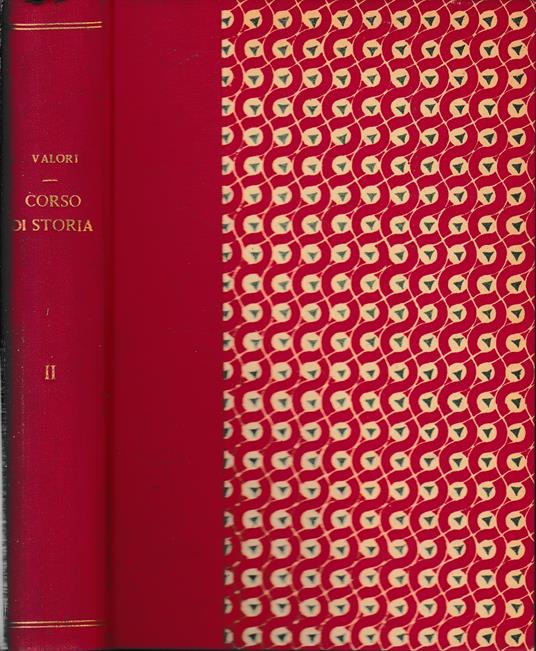 Corso di Storia per i Licei. Vol. 2°: l'età moderna - Aldo Valori - copertina