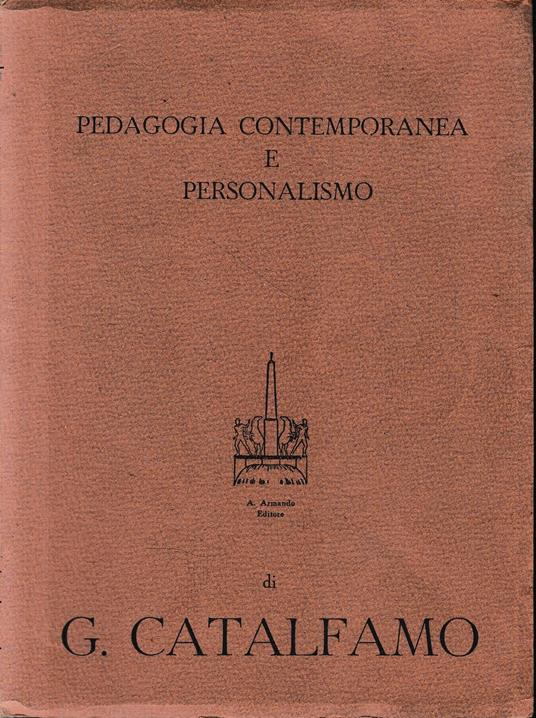 Pedagogia contemporanea e personalismo - Giuseppe Catalfamo - copertina