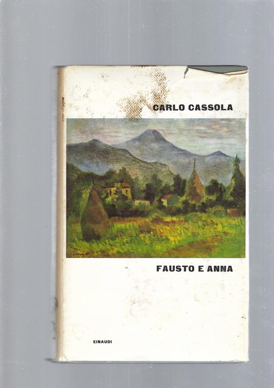 Fausto E Anna - Carlo Cassola - copertina