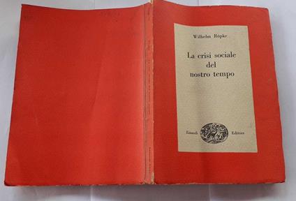 La crisi sociale del nostro tempo - Wilhelm Röpke - copertina
