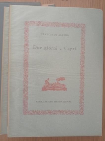 Due giorni a Capri - Francesco Alvino - copertina