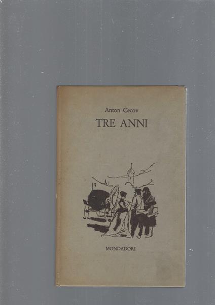 Tre Anni - Anton Cechov - copertina