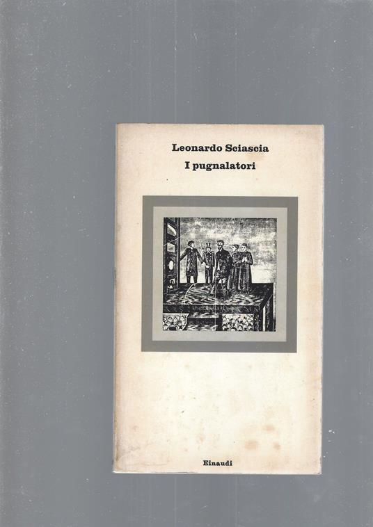 I Pugnalatori - Leonardo Sciascia - copertina