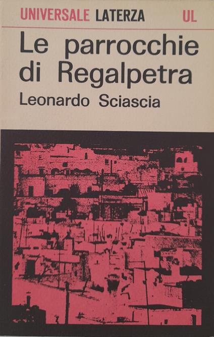 Le parrocchie di Regalpetra - Leonardo Sciascia - copertina
