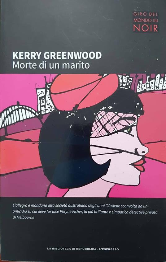 Morte di un marito - Kerry Greenwood - copertina