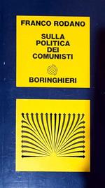 Sulla politica dei comunisti