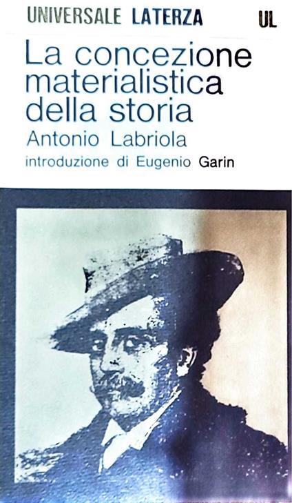 La concezione materialistica della storia - Antonio Labriola - copertina