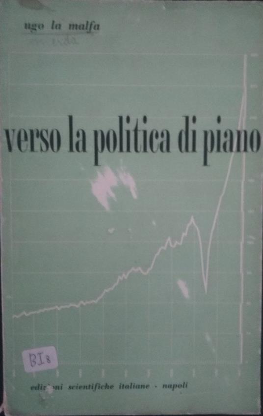 Verso la politica di piano - Ugo La Malfa - copertina