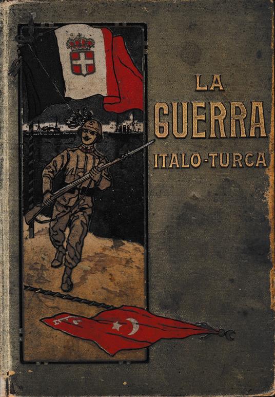 La guerra Italo-Turca - Cesare Causa - copertina