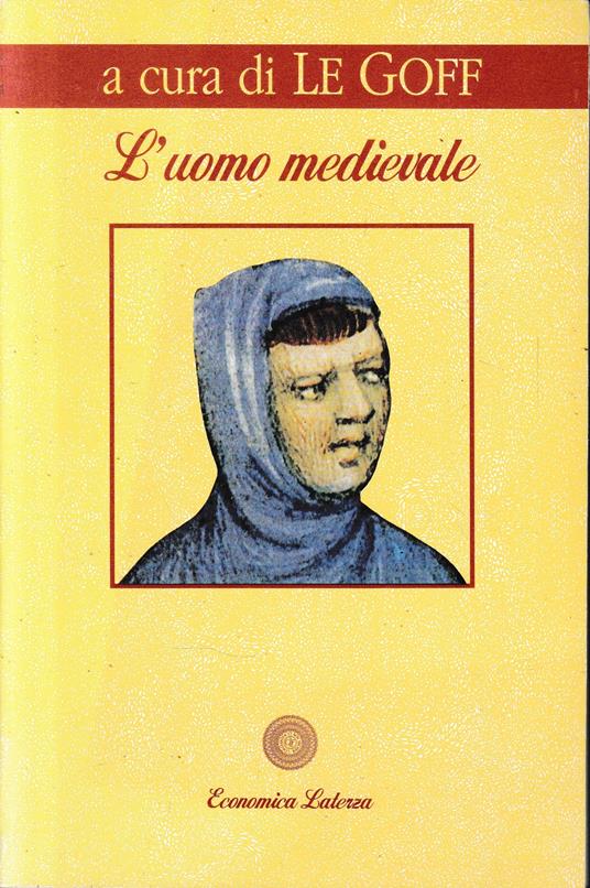 L' uomo medievale - Jacques Le Goff - copertina