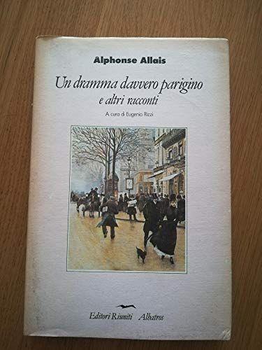 Un dramma davvero parigino e altri racconti - Alphonse Allais - copertina