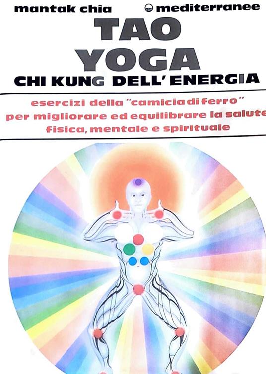 Tao Yoga chi kung dell'energia - Mantak Chia - copertina