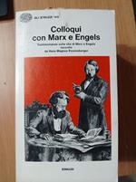 Colloqui con Marx e Engels