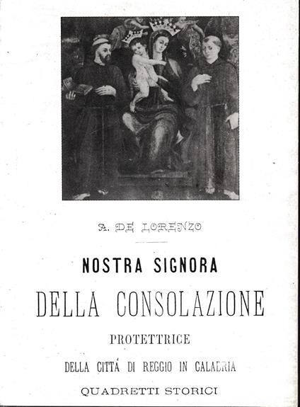 Nostra Signora della Consolazione - A. Di Lorenzo - copertina