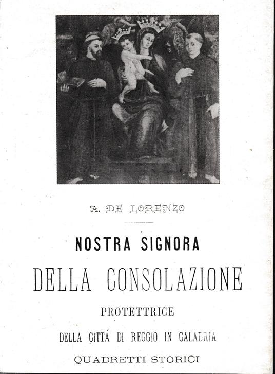 Nostra Signora della Consolazione - A. Di Lorenzo - copertina