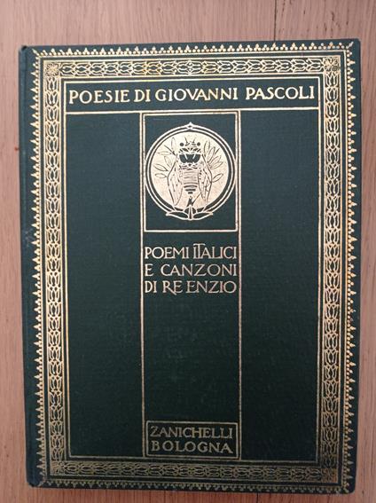 Poemi italici e canzoni di Re Enzio - Giovanni Pascoli - copertina