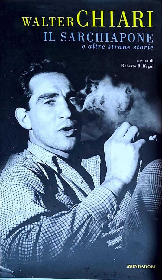Il sarchiapone e altre strane storie - Walter Chiari - copertina