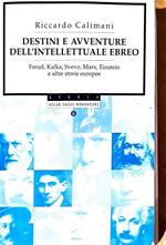 Destini e avventure dell'intellettuale ebreo